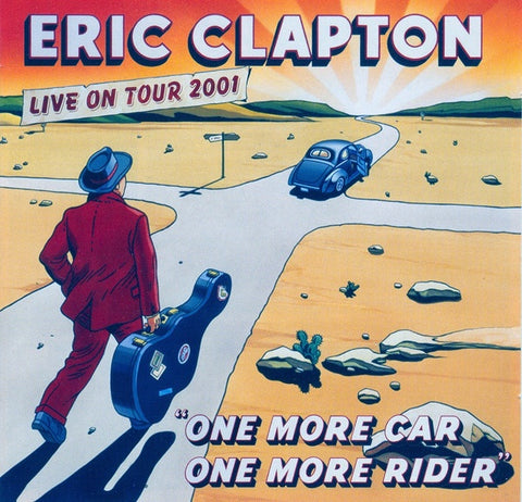 CLAPTON ERIC- LIVE ON TOUR 2001 ONE MORE CAR ONE MORE ROAD 2CD NM