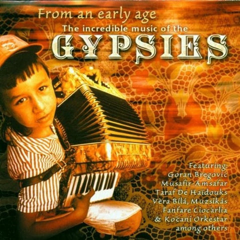 INCREDIBLE MUSIC OF THE GYPSIES- VARIOUS ARTISTS CD VG+