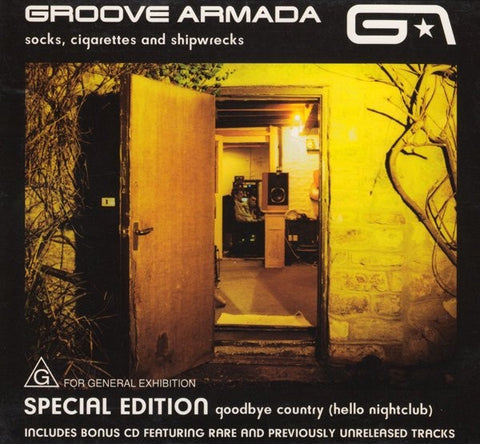 GROOVE ARMADA- GOODBYE COUNTRY HELLO NIGHTCLUB SOCKS CIGARETTES AND SHIPWRECKS EDITION 2CD VG