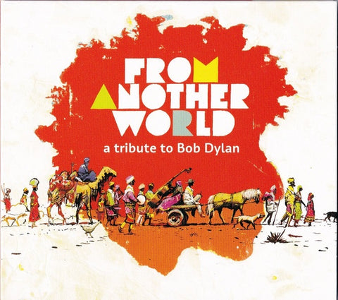FROM ANOTHER WORLD A TRIBUTE TO BOB DYLAN- VARIOUS ARTISTS VG+