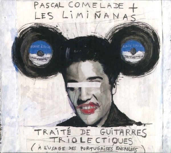COMELADE PASCAL AND LES LIMINANAS- TRAITE DE GUITARRES CD NM