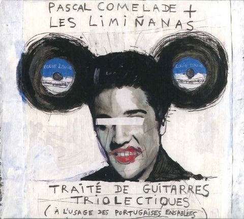 COMELADE PASCAL AND LES LIMINANAS- TRAITE DE GUITARRES CD NM