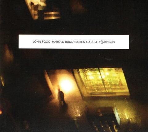 FOXX JOHN, HAROLD BUDD, RUBEN GARCIA-NIGHTHAWKS CD VG