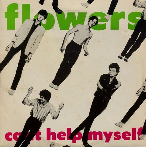 FLOWERS(ICEHOUSE)-CAN'T HELP MYSELF 10'' VG COVER VG+