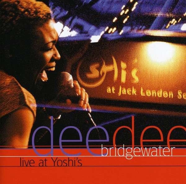 BRIDGEWATER DEE DEE - LIVE AT YOSHI'S CD VG