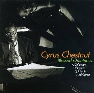 CHESTNUT CYRUS- BLESSED QUITENESS CD VG