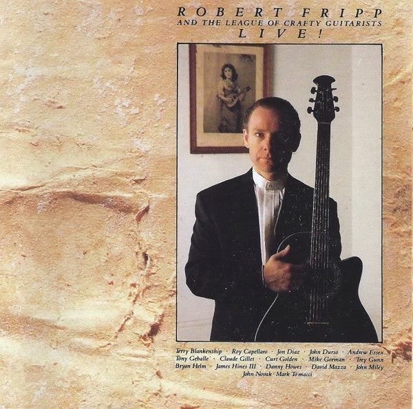 FRIPP ROBERT AND THE LEAGUE OF CRAFTY GUITARISTS- LOVE! CD VG+