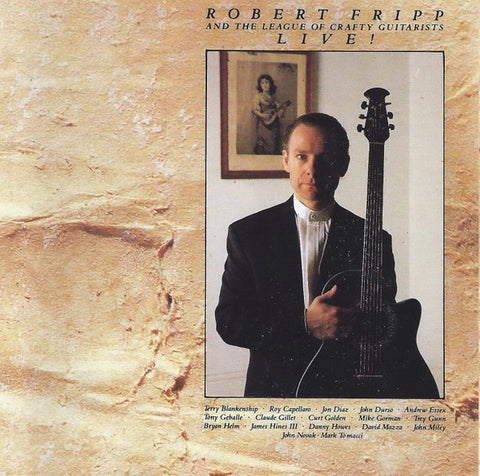 FRIPP ROBERT AND THE LEAGUE OF CRAFTY GUITARISTS- LOVE! CD VG+