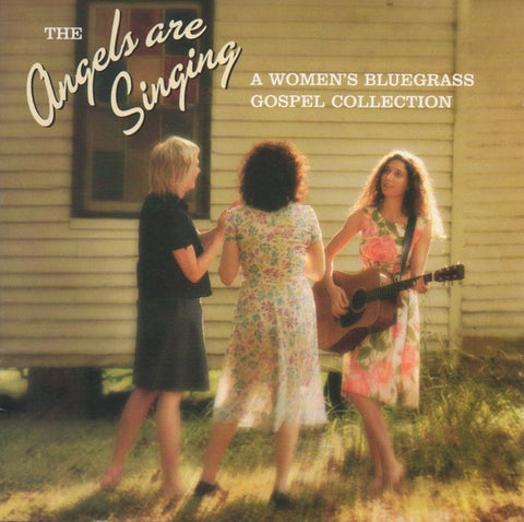 ANGELS ARE SINGING A WOMEN'S BLUEGRASS GOSPEL COLLECTION- VARIOUS ARTISTS CD VG