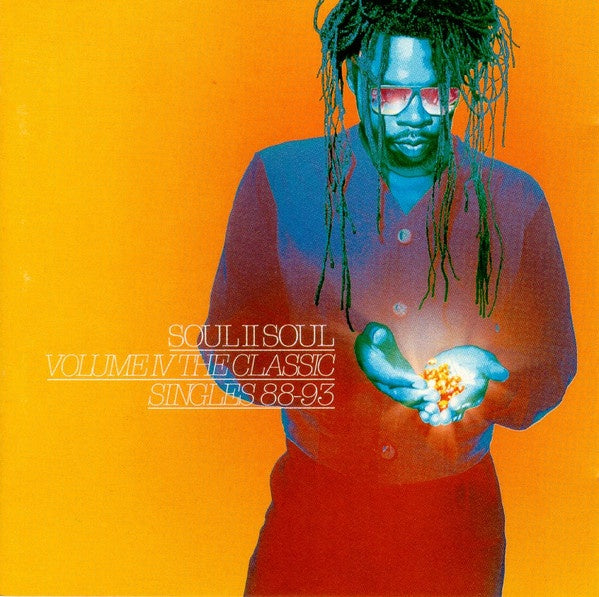 SOUL II SOUL-VOLUME IV THE CLASSIC SINGLES '88-93 CD VG+