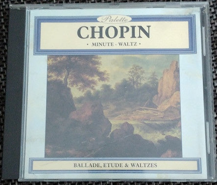 CHOPIN- MINUTE WALTZ BALLADE ETUDE ETC CD NM