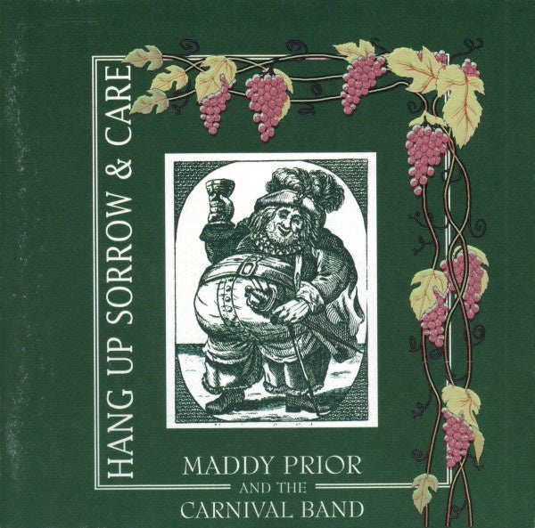 PRIOR MADDY AND THE CARNIVAL BAND- HANG UP SORROW AND CARE CD VG+