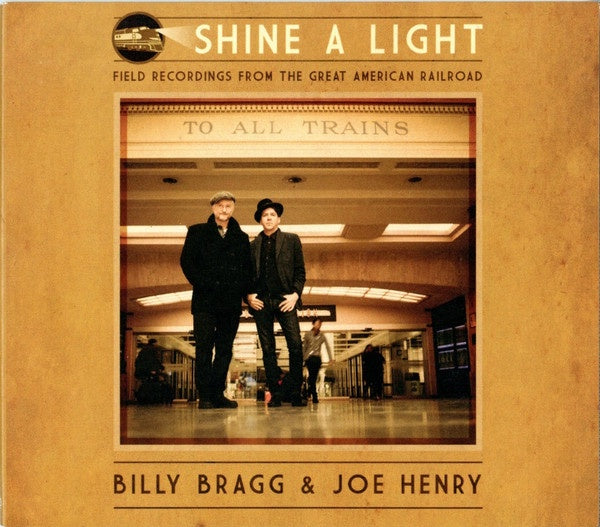 BRAGG BILLY & JOE HENRY-SHINE A LIGHT CD NM