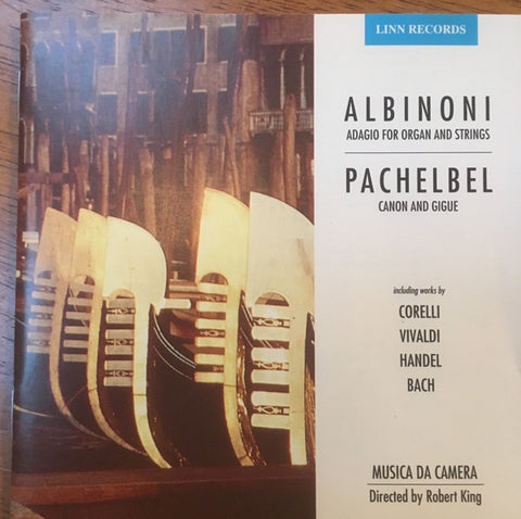 ALBINONI AND PACHELBEL- ADAGIO FOR ORGAN AND STRINGS/CANON AND GIGUE CD NM