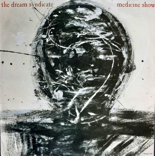 DREAM SYNDICATE-MEDICINE SHOW LP VG+ COVER VG+