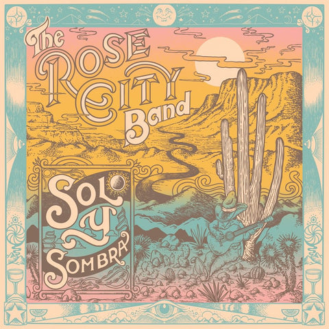 ROSE CITY BAND-SOL Y SOMBRA LP *NEW*