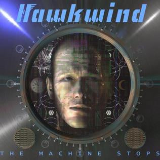 HAWKWIND-THE MACHINE STOPS 2LP VG+ COVER EX
