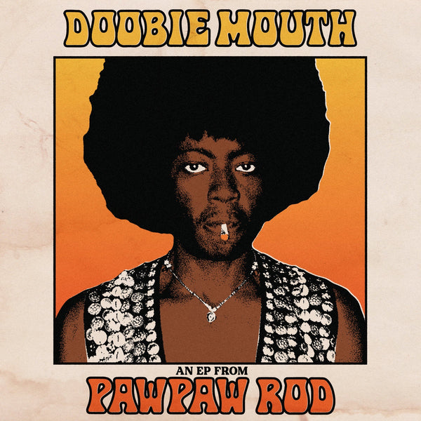 PAWPAW ROD-DOOBIE MOUTH 12'' EP *NEW*