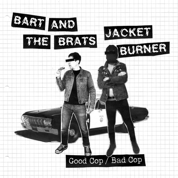 BART & THE BRATS / JACKET BURNER-SPLIT 7'' *NEW*