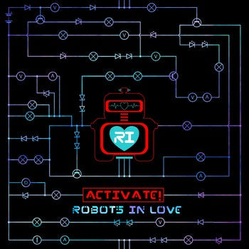 ROBOTS IN LOVE-ACTIVATE! CD *NEW*