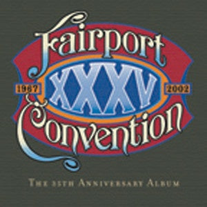 FAIRPORT CONVENTION-XXXV 2LP EX COVER EX