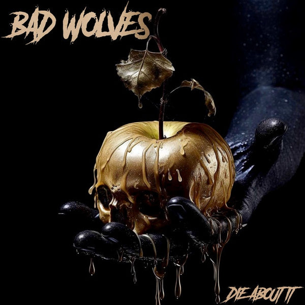 BAD WOLVES-DIE ABOUT IT CD VG+