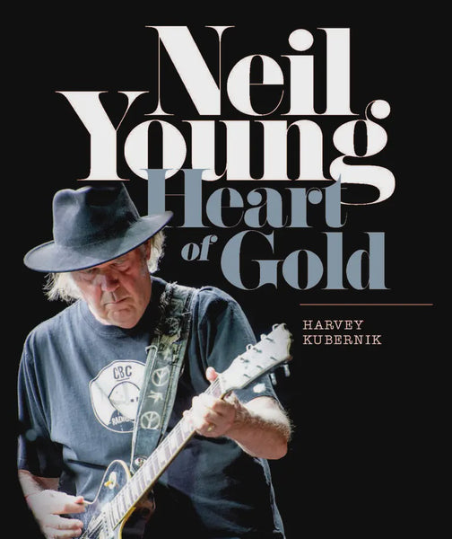 HEART OF GOLD- NEIL YOUNG BOOK BY HARVEY KUBERNIK VG