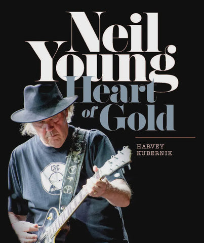 HEART OF GOLD- NEIL YOUNG BOOK BY HARVEY KUBERNIK VG