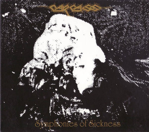 CARCASS-SYMPHONIES OF SICKNESS CD *NEW*