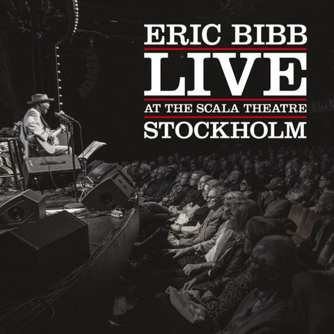 BIBB ERIC-LIVE AT THE SCALA THEATRE CD *NEW*