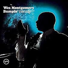 MONTGOMERY WES-BUMPIN' LP EX COVER EX