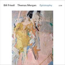 FRISELL BILL & THOMAS MORGAN-EPISTROPHY 2LP NM COVER EX