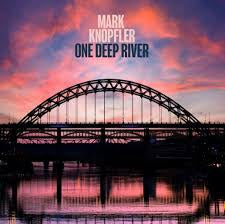 KNOPFLER MARK - ONE DEEP RIVER CD *NEW*