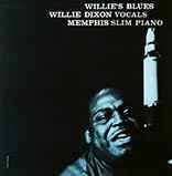 DIXON WILLIE & MEMPHIS SLIM-WILLIE'S BLUES LP NM COVER VG+