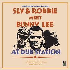 SLY & ROBBIE-MEET BUNNY LEE AT DUB STATION LP *NEW*