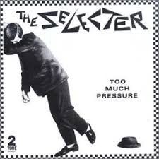 SELECTER THE-TOO MUCH PRESSURE LP VG+ COVER VG+