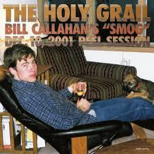 CALLAHAN BILL-THE HOLY GRAIL SMOG PEEL SESSIONS 10/12/01  12" EP *NEW*