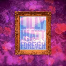 HIATT LILLY-FOREVER CD *NEW*