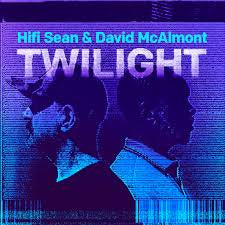 HIFI SEAN & DAVID MCALMONT-TWILIGHT CD *NEW*