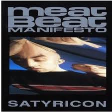 MEAT BEAT MANIFESTO-SATYRICON LP *NEW*