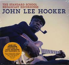 HOOKER JOHN LEE-STANDARD SCHOOL BROADCAST RECORDINGS LP *NEW*