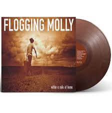 FLOGGING MOLLY-WITHIN A MILE OF HOME TOBACCO VINYL LP *NEW*