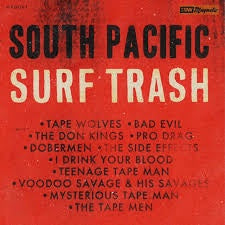 SOUTH PACIFIC SURF TRASH-VARIOUS ARTISTS LP VG+ COVER EX