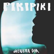 AM GENEVA-PIKIPIKI LP *NEW*