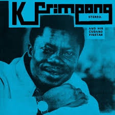 FRIMPONG K. AND HIS CUBANO FIESTAS-BLUE ALBUM LP *NEW*