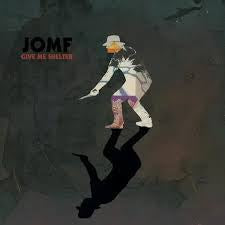 JACKIE-O MOTHERFUCKER-GIVE ME SHELTER LP *NEW*