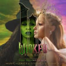 WICKED FOR GOOD OST CD *NEW*