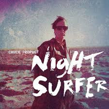 PROPHET CHUCK-NIGHT SURFER TWILIGHT WAVE VINYL LP *NEW*