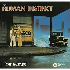 HUMAN INSTINCT-THE HUSTLER LP *NEW*
