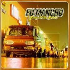 FU MANCHU-KING OF THE ROAD CD VG